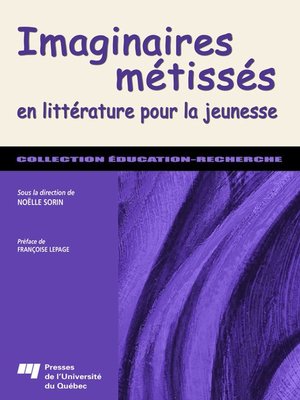 cover image of Imaginaires métissés en littérature pour la jeunesse